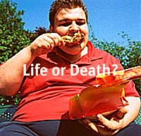 Quick Weight Loss - Life or Death